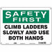 Safety Sign 10 in x 14 in Polyethylene