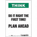 Safety Sign 10 in x 7 in Vinyl