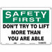 Safety Sign 10 in x 14 in Polyethylene