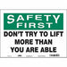 Safety Sign 10 in x 14 in Vinyl