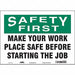 Safety Sign 10 in x 14 in Vinyl