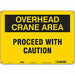 Safety Sign 10 inx14 in Polyethylene