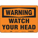 Safety Sign 10 in x 14 in Polyethylene