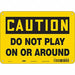 Safety Sign 7 in x 10 in Aluminum