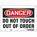 Safety Sign 7 inx10 in Polyethylene
