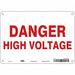 Safety Sign 7 inx10 in Polyethylene