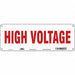 Safety Sign 5 in x 14 in Polyethylene