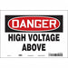 Safety Sign 7 inx10 in Vinyl