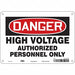 Safety Sign 7 inx10 in Polyethylene