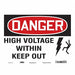 Safety Sign 10 in x 14 in Vinyl