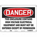 Safety Sign 10 in x 14 in Polyethylene