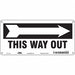Safety Sign 6 1/2in x 14in Polyethylene