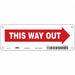 J7058 Safety Sign 3 1/2in x 10in Polyethylene