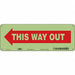 Safety Sign 5 in x 14 in Polyethylene