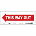 J7056 Safety Sign 5 in x 14 in Vinyl