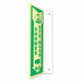 Safety Sign 18 inx4 in PETG