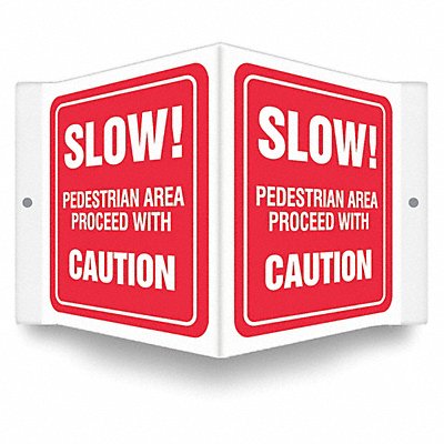 Safety Sign 6 inx8 1/2 in PETG
