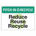 Pitch In  Recycle Sign 10 x 14 in PK5