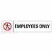 Office and Facility Sign 2 in x 9 in