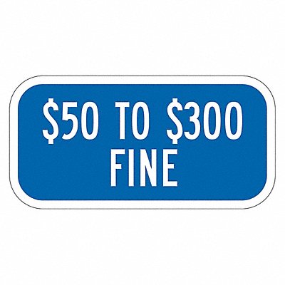 Fine Supplemental Parking Sign 6 x 12 