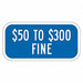 Fine Supplemental Parking Sign 6 x 12 