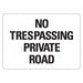 Rflctv No Trespassing Sign 10x14in Alum