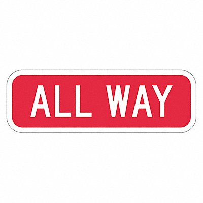 All Way Traffic Sign 6 x 18 