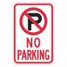 No Parking Sign 18 x 12 