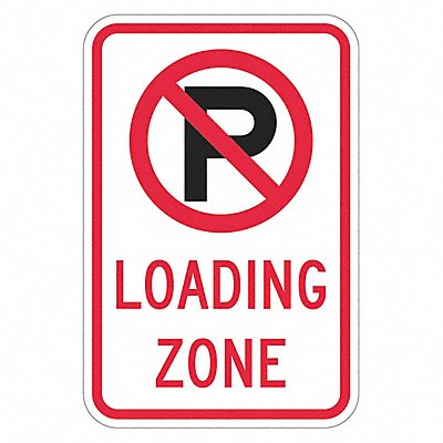 Loading Zone No Parking Sign 18 x 12 