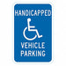 ADA Handicapped Parking Sign 18 x 12 