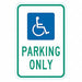 ADA Handicapped Parking Sign 18 x 12 