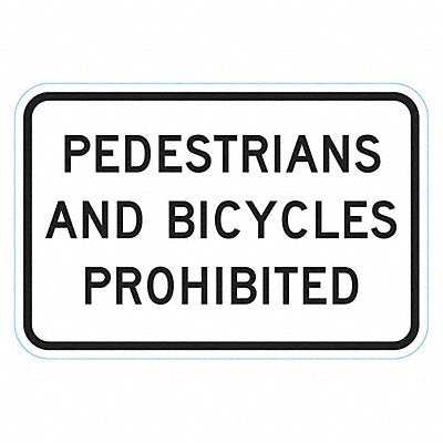 Pedestrians and Bicycles Prohibited Sign