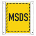 Msds Information Sign 10inx8in Aluminum