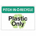 Eco Pitch In  Recycle Sign 10x14in PK5