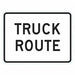 Truck Route Traffic Sign 24 x 18 