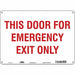 Safety Sign 10 in x 14 in Polyethylene