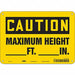 Safety Sign 7 in x 10 in Polyethylene