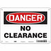 Safety Sign 7 in x 10 in Polyethylene