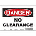Safety Sign 7 in x 10 in Vinyl
