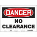 Safety Sign 10 in x 14 in Vinyl