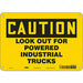 Safety Sign 7 inx10 in Polyethylene