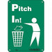 Safety Sign 10 in x 7 in Polyethylene