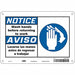 Safety Sign 7 in x 10 in Polyethylene