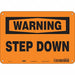 Safety Sign 7 inx10 in Polyethylene