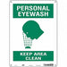 Safety Sign 14 in x 10 in Polyethylene