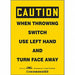 Safety Sign 7 in x 5 in Vinyl