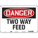 Safety Sign 10 in x 14 in Polyethylene
