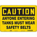 Safety Sign 10 inx14 in Polyethylene