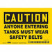 Safety Sign 3.5in x 5in Vinyl