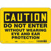 Safety Sign 7 in x 10 in Polyethylene